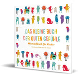 Das kleine Buch der guten Gefühle von Carina Stöwe und Jan Lenarz_Community Editions_Buchcover01