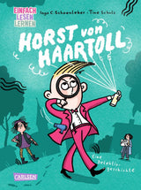 Horst von Haartoll_Einfach Lesen Lernen von Ingo C. Schoenleber und Tine Schulz_Carlsen Verlag_Buchcover