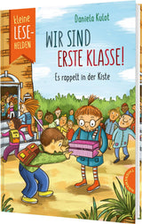 Kleine Lesehelden: Wir sind erste Klasse! von Daniela Kulot_Thienemann Verlag_Buchcover