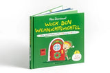 Weck den Weihnachtswichtel. Ein Weihnachts-Mitmachbuch. Zum Schütteln, Schaukeln, Pusten und mehr. Von 2 bis 4 Jahren von Nico Sternbaum_Bassermann_Buchcover02
