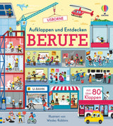 Aufklappen und Entdecken: Berufe von Wesley Robbins_Usborne Verlag_Buchcover