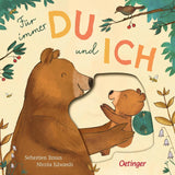 Für immer Du und Ich von Sebastien Braun und Nicola Edwards_Oetinger Verlag_Buchcover