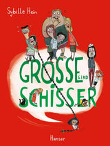 Große sind Schisser von Sybille Hein_Hanser Verlag_Buchcover