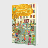 Komm, wir zeigen dir unsere Schule (Constanze von Kitzings Wimmelgeschichten 5)_Carlsen Verlag_Buchcover_03