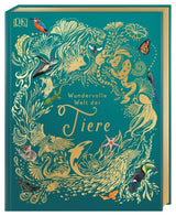 Wundervolle Welt der Tiere von Ben Hoare_DK Verlag Dorling Kindersley_Buchcover